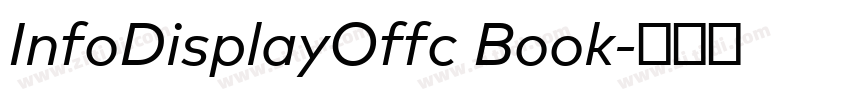 InfoDisplayOffc Book字体转换 InfoDisplayOffc Book字体转换